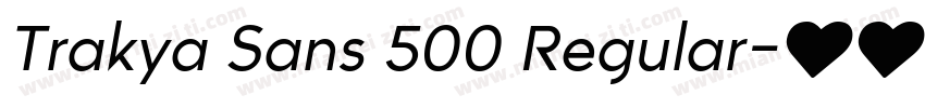 Trakya Sans 500 Regular字体转换